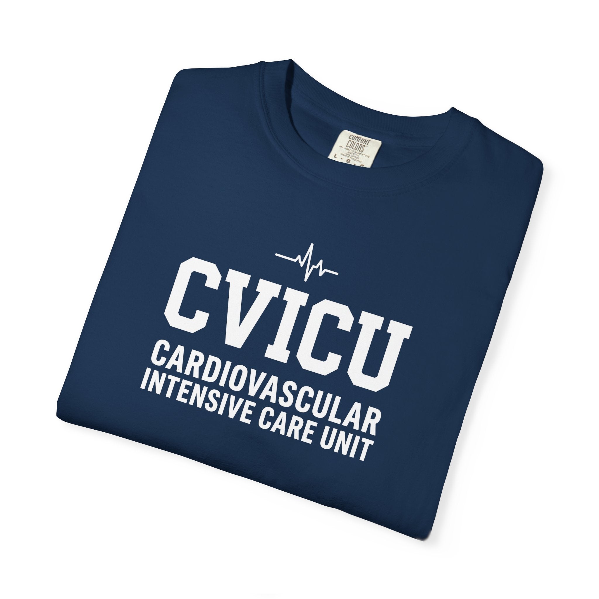 CVICU Cardiovascular Intensive Care Unit T-Shirt — Medical Staff Tee