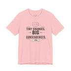 ICU Nurse Tee — "Tiny Changes. Big Consequences." Medical ICU Shirt