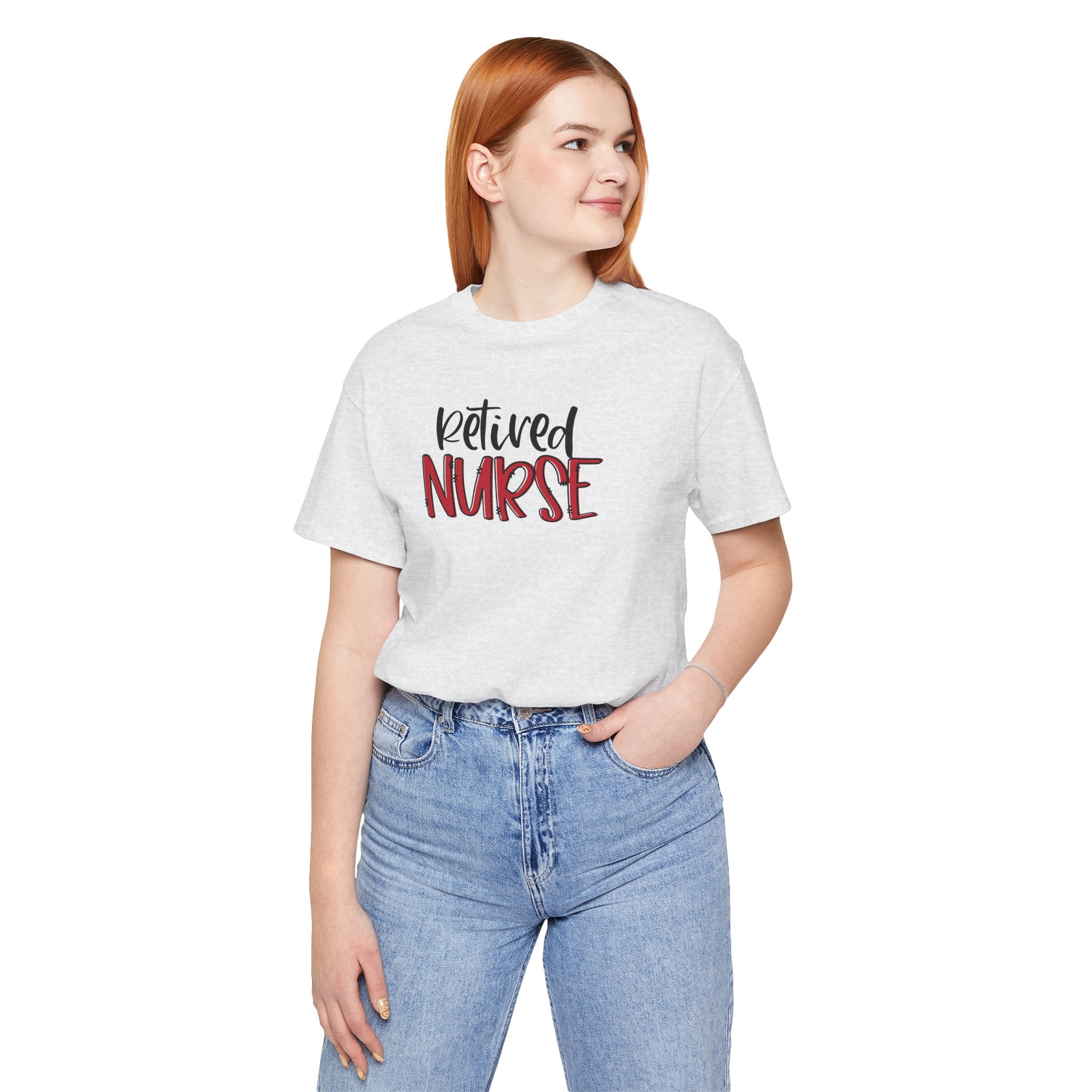 Retired Nurse T-Shirt – Casual Tribute Tee for Retired Nurses