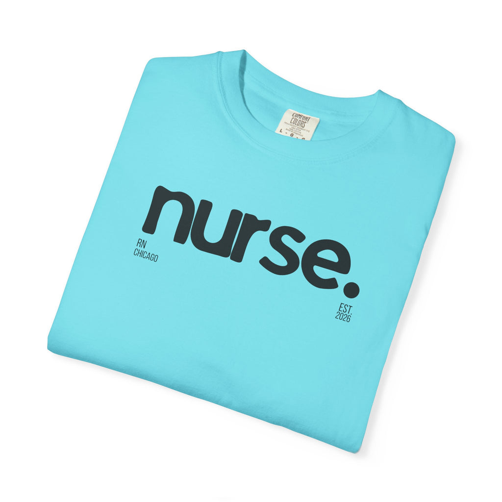 Nurse Chicago Graphic Tee — 'nurse.' Minimalist Medical T‑Shirt