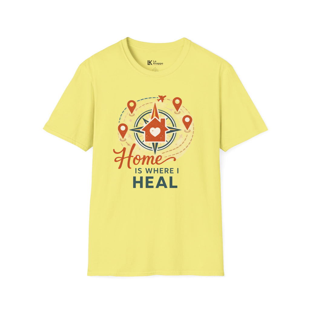 Home is Where I Heal Travel Nurse Tee