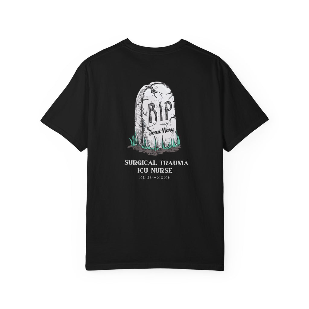 Nurse T‑Shirt — “Apparently Not Too Legit To Quit” Nurse RIP Tribute Tee GIFT FOR Resignation Retirement Change Unit Fun Gift for Nurses