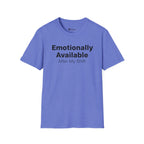 Emotionally Available After My Shift Nurse Tee