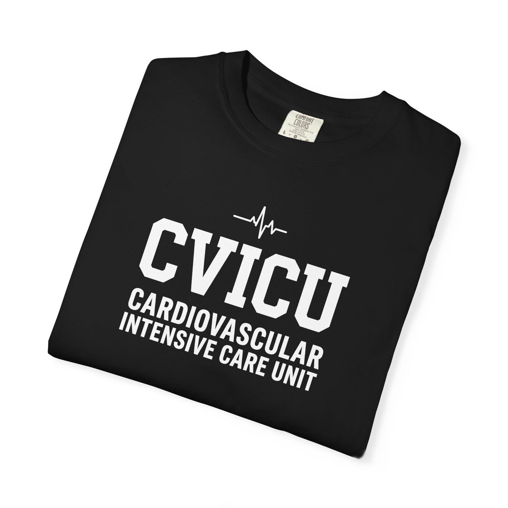 CVICU Cardiovascular Intensive Care Unit T-Shirt — Medical Staff Tee