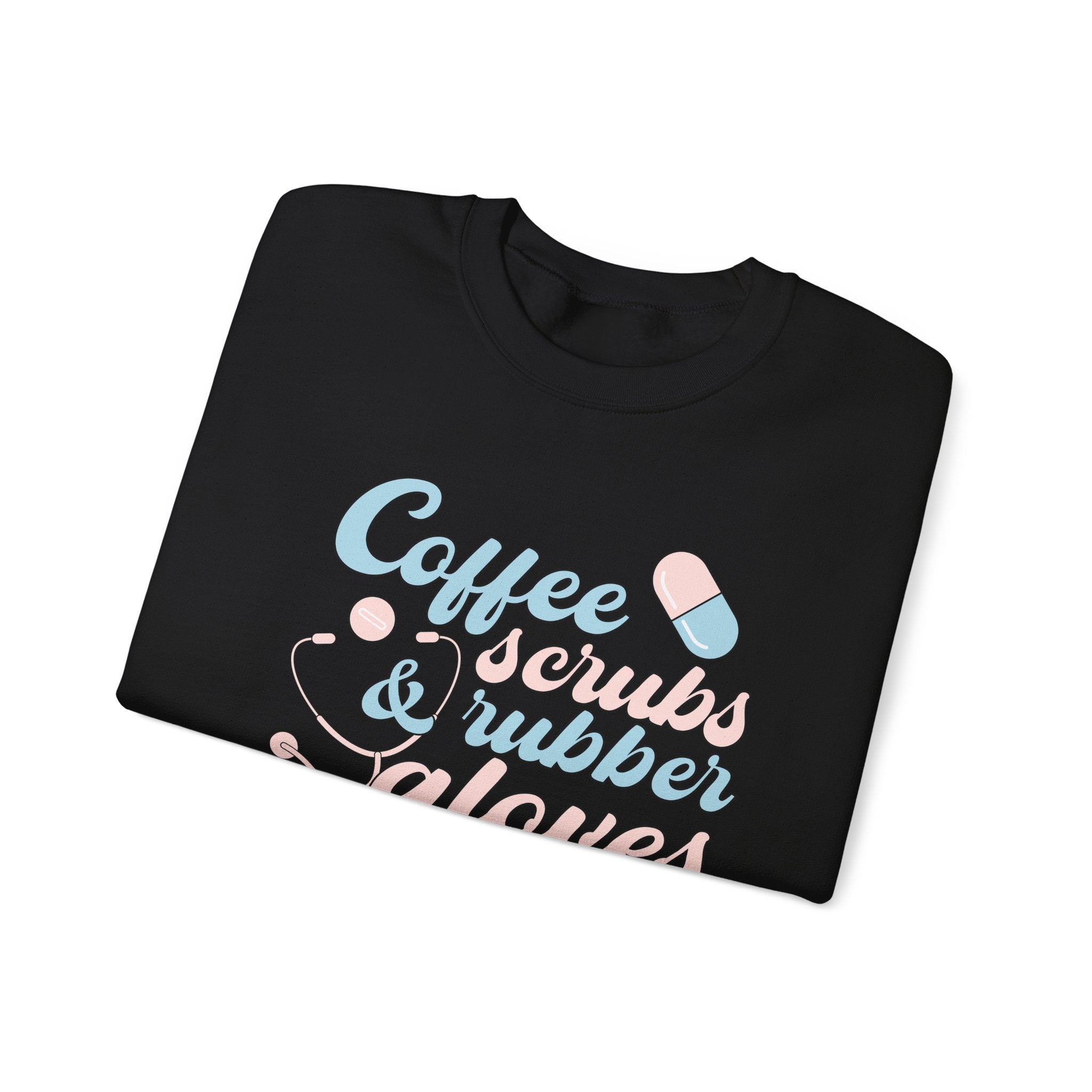 Nurse Life Sweatshirt — "Coffee, Scrubs & Rubber Gloves" Pastel Medical Crewneck