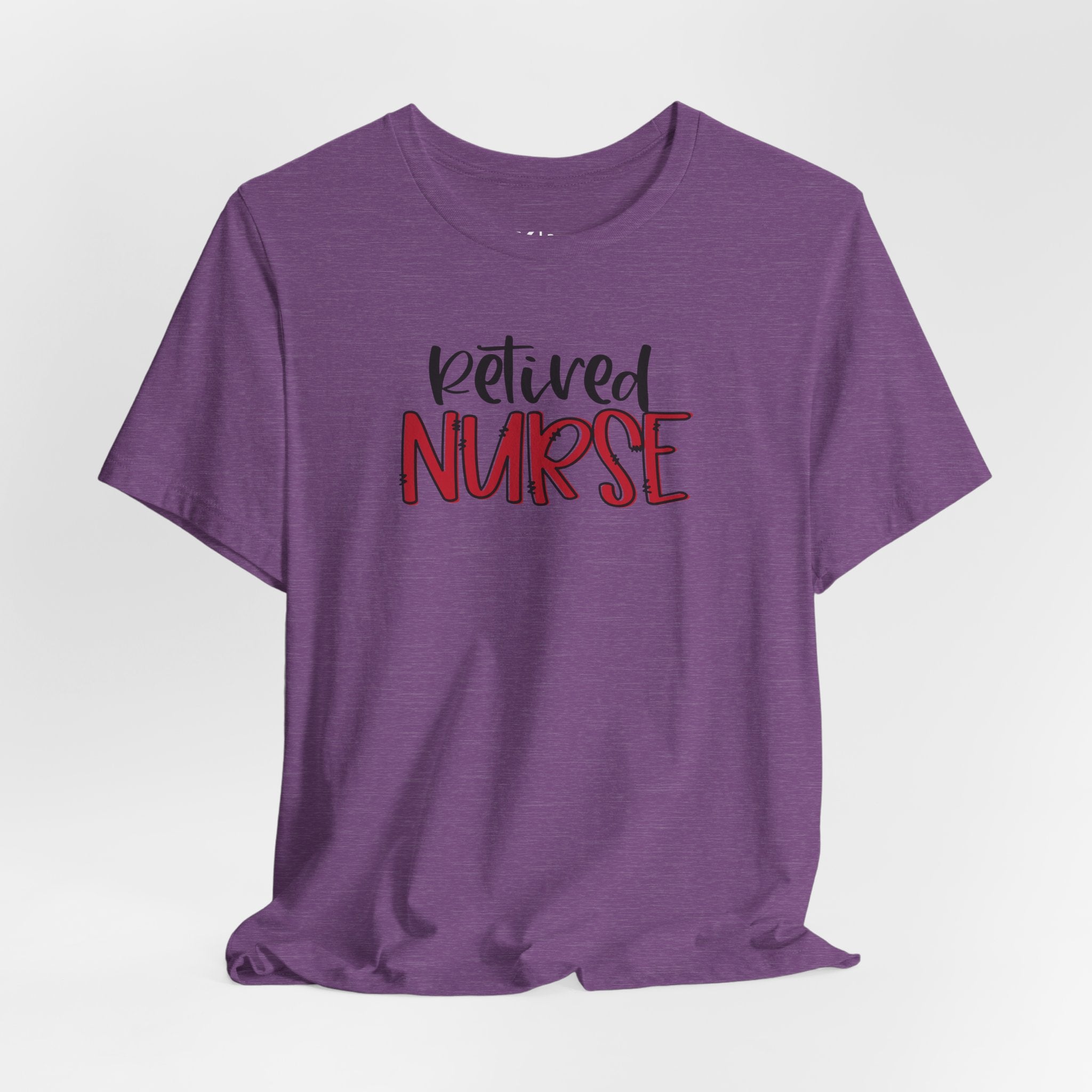Retired Nurse T-Shirt – Casual Tribute Tee for Retired Nurses