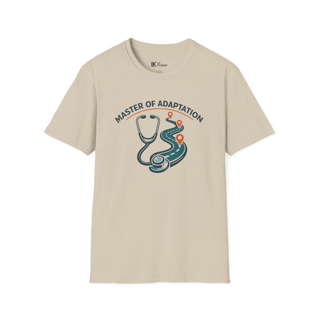Travel Nurse Master of Adaptation Stethoscope T-Shirt — Nurse & Med Student Gift Travelling Adventure and Healthcare