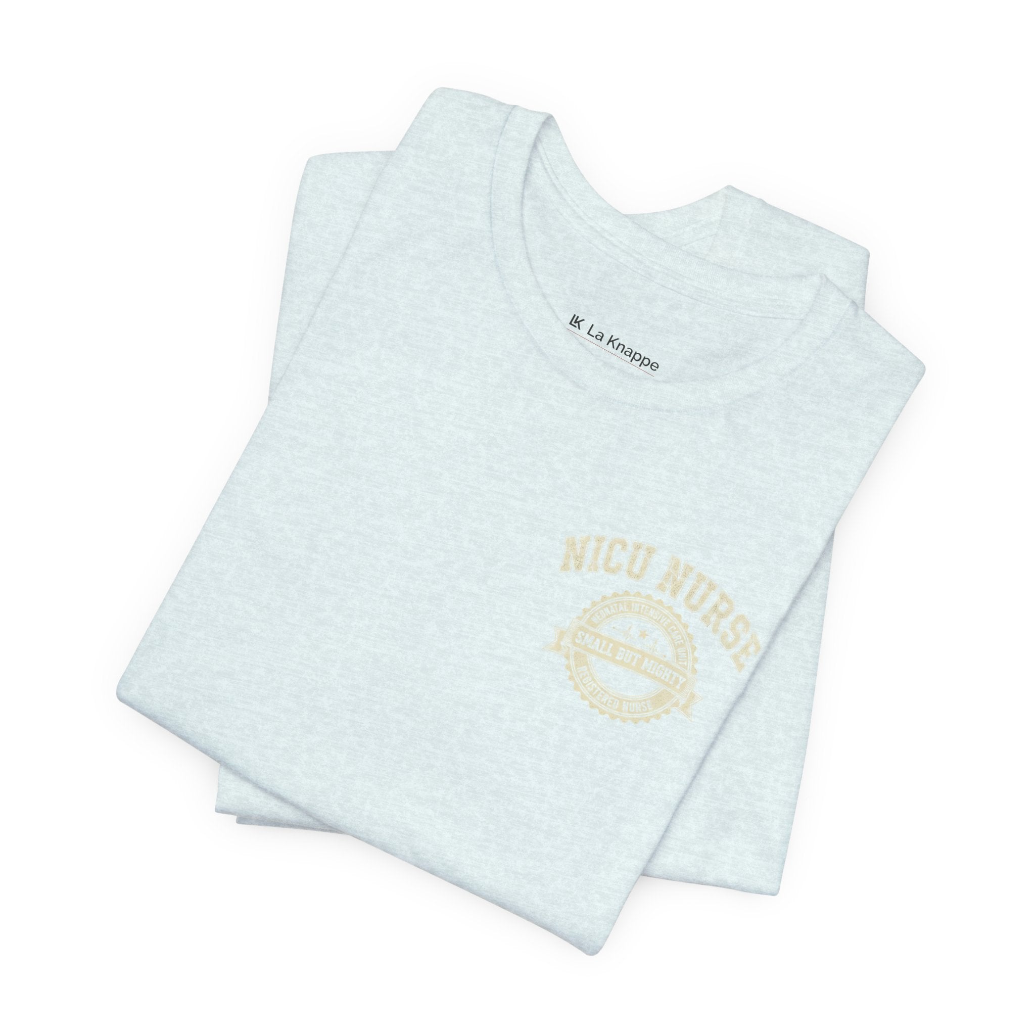 NICU Nurse T‑Shirt — Neonatal Intensive Care  Small But Mighty NICU Design Tour Tee Vintage Staff Gift