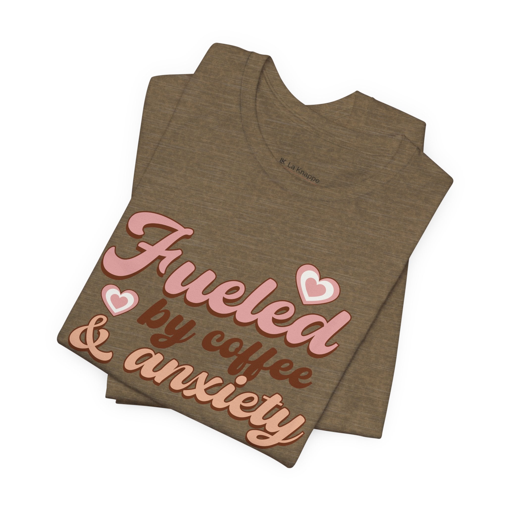 Fueled by Coffee & Anxiety T‑Shirt