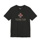 Trauma Team T-Shirt — Medical Cross Graphic Tee for EMTs & First Responders Trauma Nurse ED Nurse Trauma MD ER RN