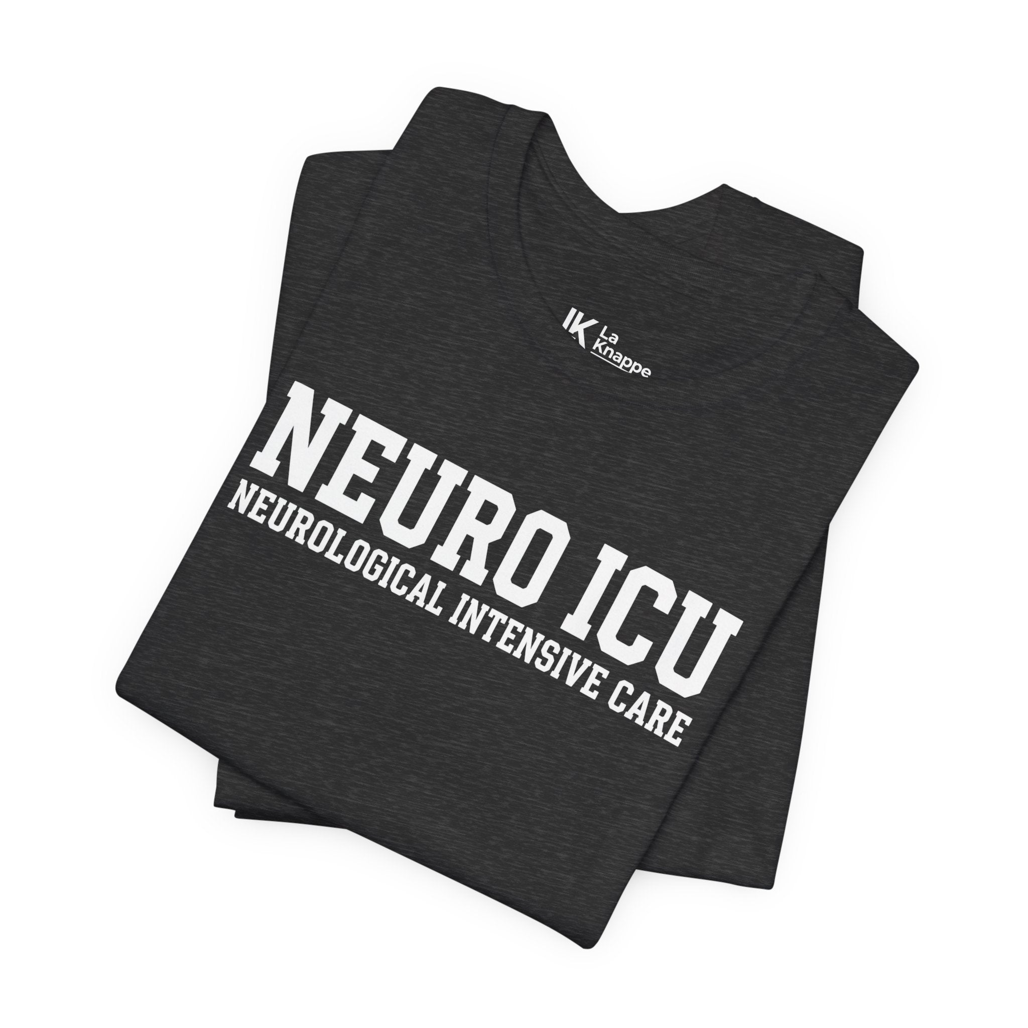 Neuro ICU Nurse Shirt - Neurological Intensive Care Unit Apparel - Professional Medical T-Shirt Gift