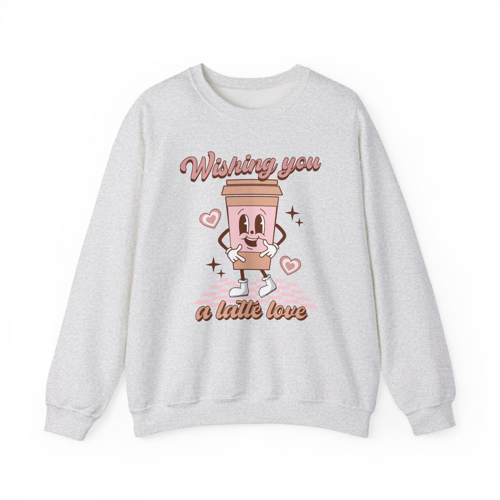 Sweatshirt - "Wishing You a Little Love" Cute Coffee Cup Crewneck