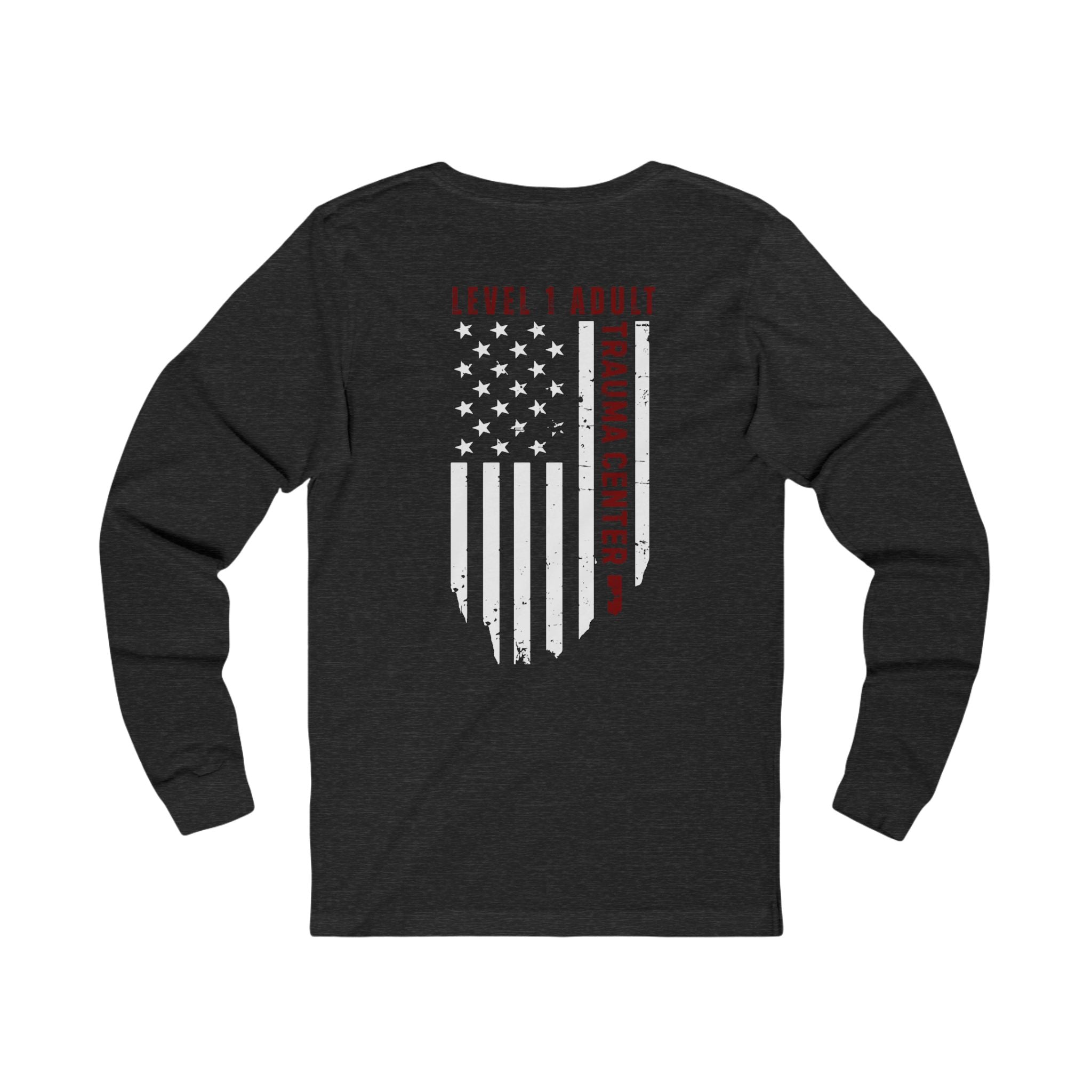 Trauma Nurse Emergency Trauma RN Distressed Flag Long Sleeve Tee — "Level 1 Engine" Back Design For Nurses Trained in Trauma- Trauma Bay Nurse ED RN