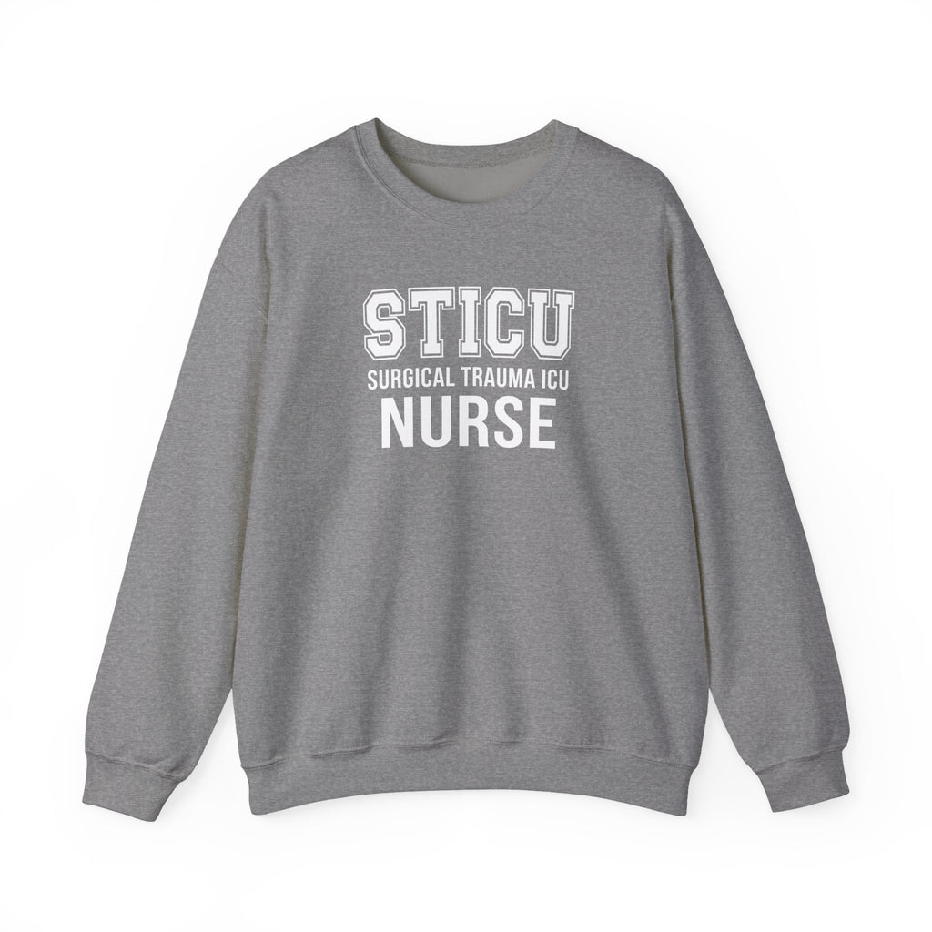 STICU Nurse Sweatshirt - Surgical Trauma ICU Crewneck for Nurses