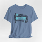 Nurse Word Cloud Tee — Caring, Skilled & Compassionate Nursing Shirt Student Nurse Nurse Gift
