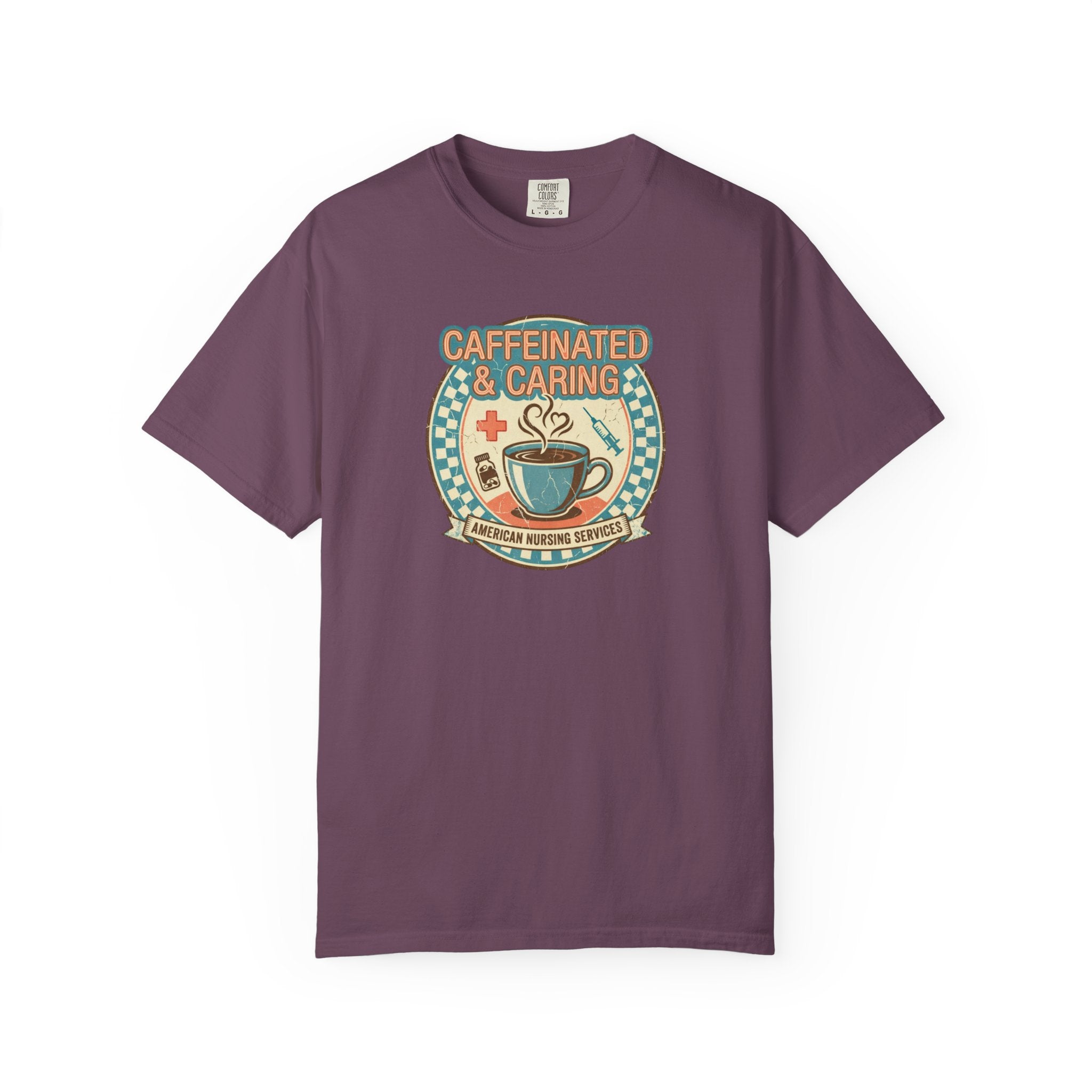Caffeinated & Caring Nurse T‑Shirt — Retro Coffee Nursing Tee