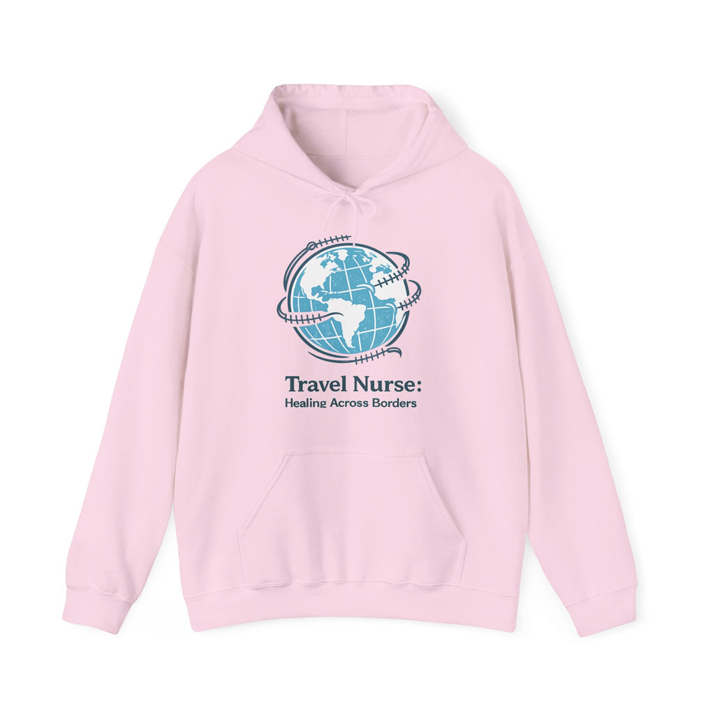 Healing Across Borders Travel Nurse Hoodie