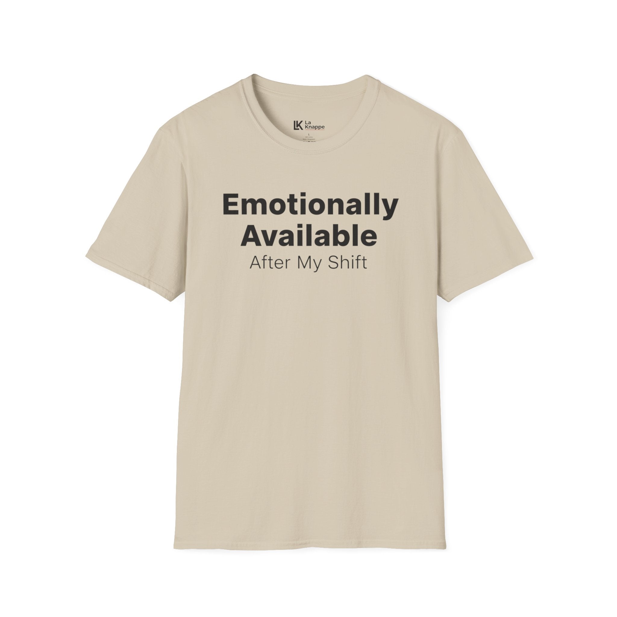 Emotionally Available After My Shift Nurse Tee