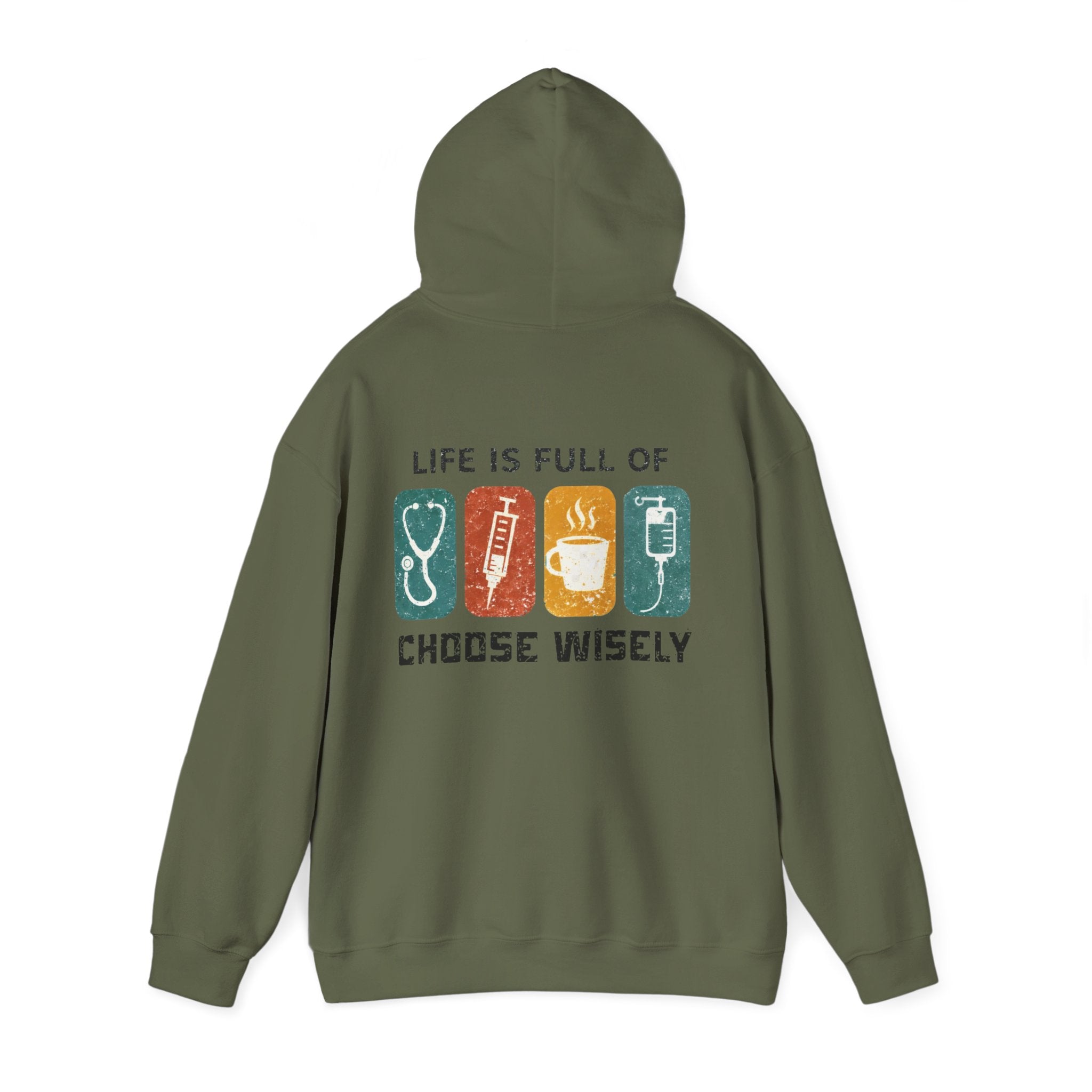 Hoodie — "Life Is Full of Choices" Stethoscope, Coffee & IV Nurse Cozy Pullover