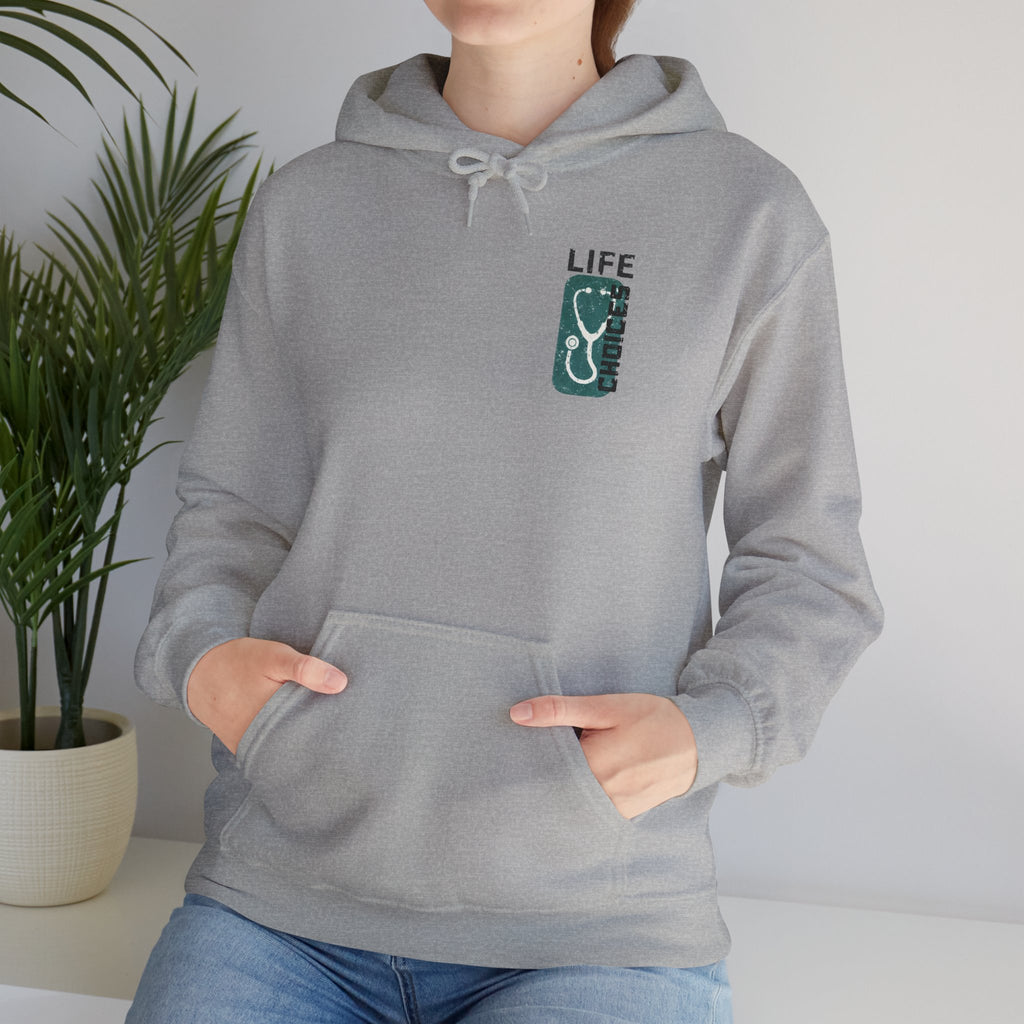 Hoodie — "Life Is Full of Choices" Stethoscope, Coffee & IV Nurse Cozy Pullover