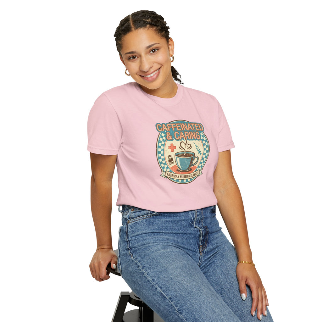 Caffeinated & Caring Nurse T‑Shirt — Retro Coffee Nursing Tee