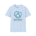 Healing Across Borders Tee for Travel Nurses