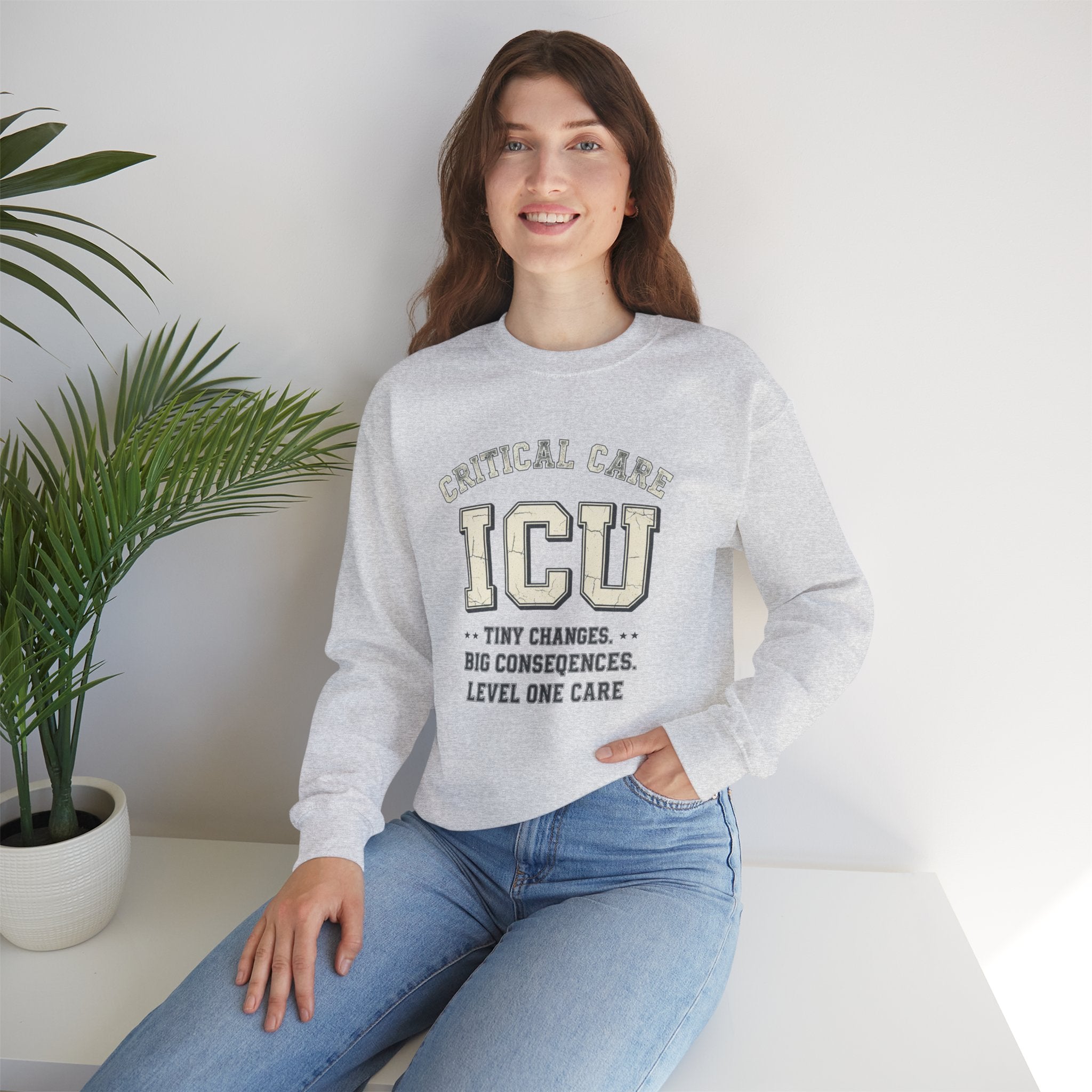 ICU Critical Care Crewneck Sweatshirt — "Tiny Changes, Big Consequences" Nurse/Doctor Gift