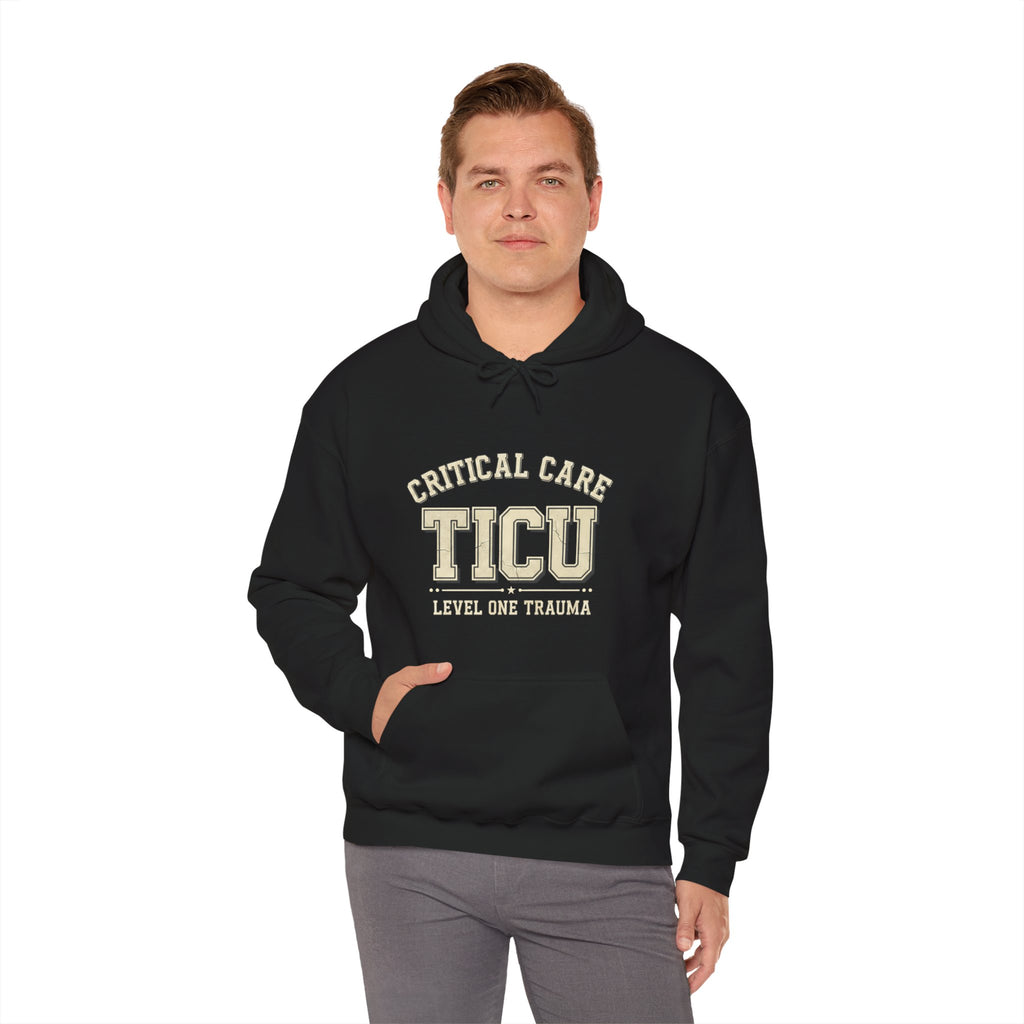 TICU Critical Care Hoodie - Level One Trauma Sweatshirt for Nurses & ICU Staff