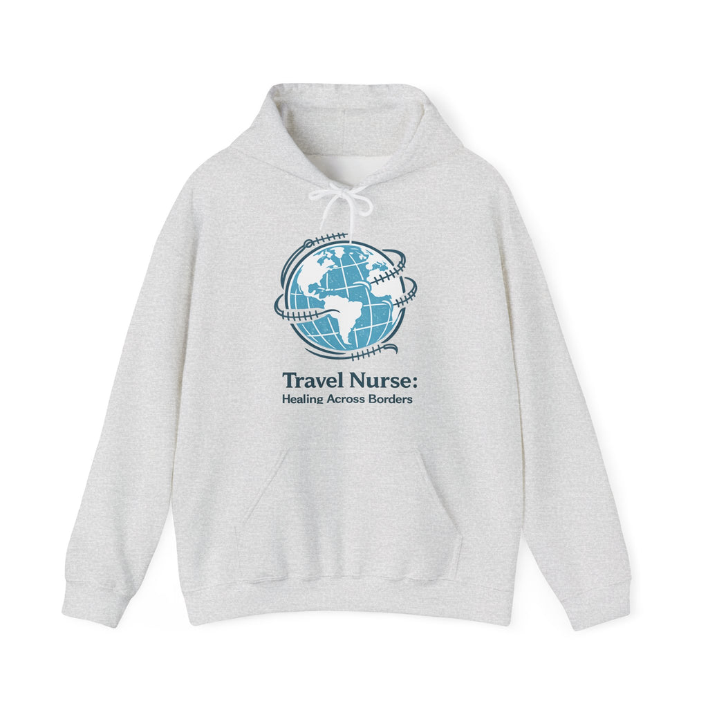 Healing Across Borders Travel Nurse Hoodie