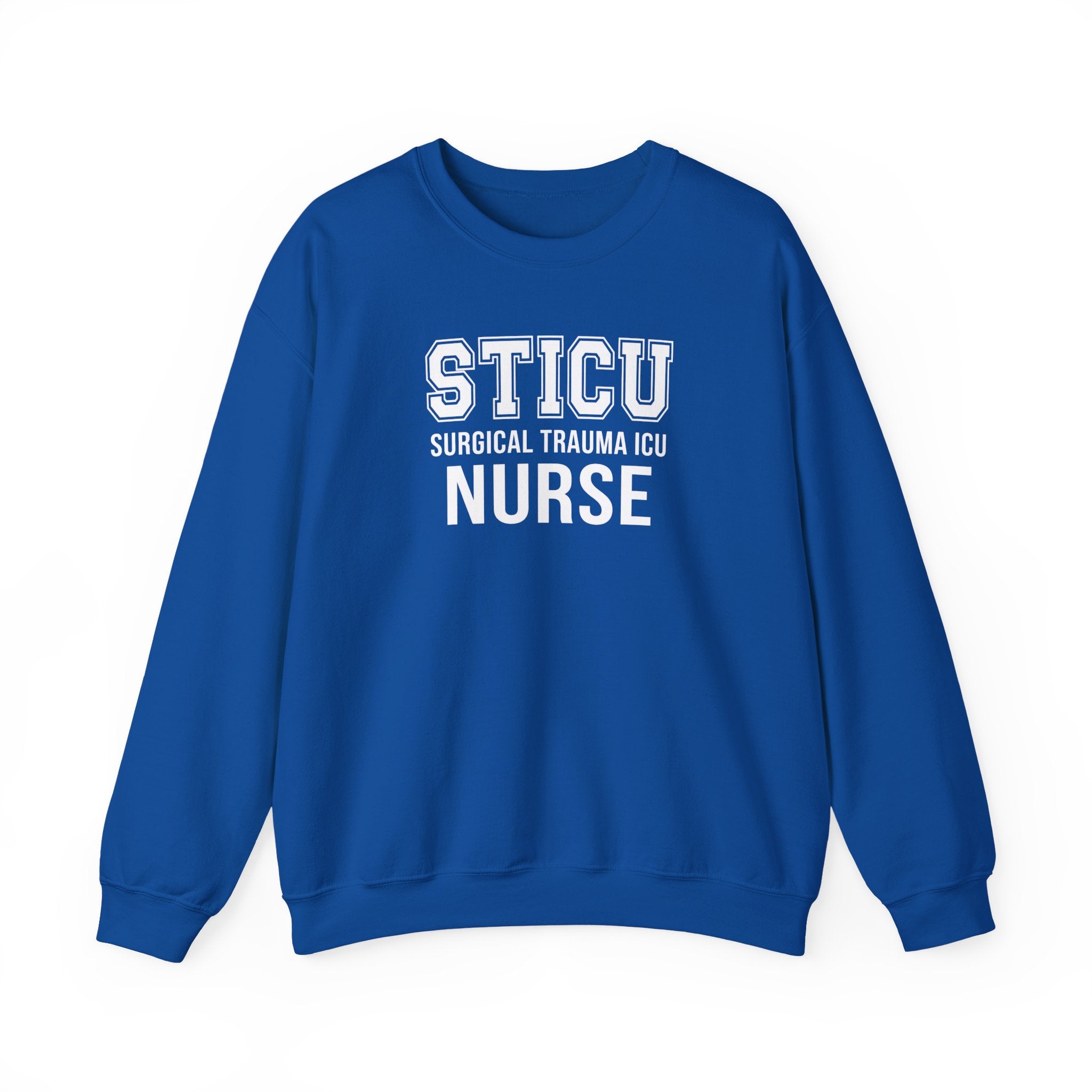 STICU Nurse Sweatshirt - Surgical Trauma ICU Crewneck for Nurses