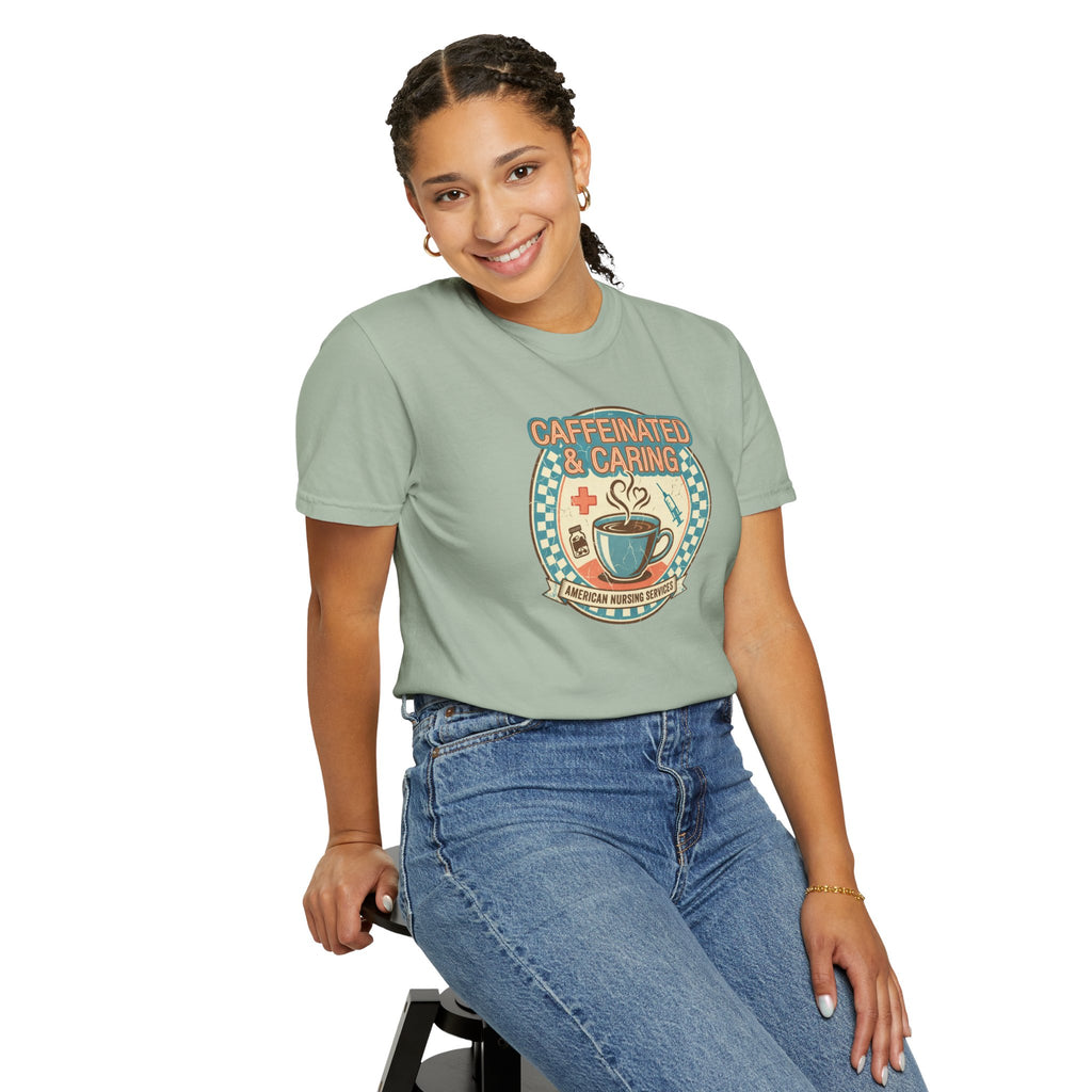 Caffeinated & Caring Nurse T‑Shirt — Retro Coffee Nursing Tee