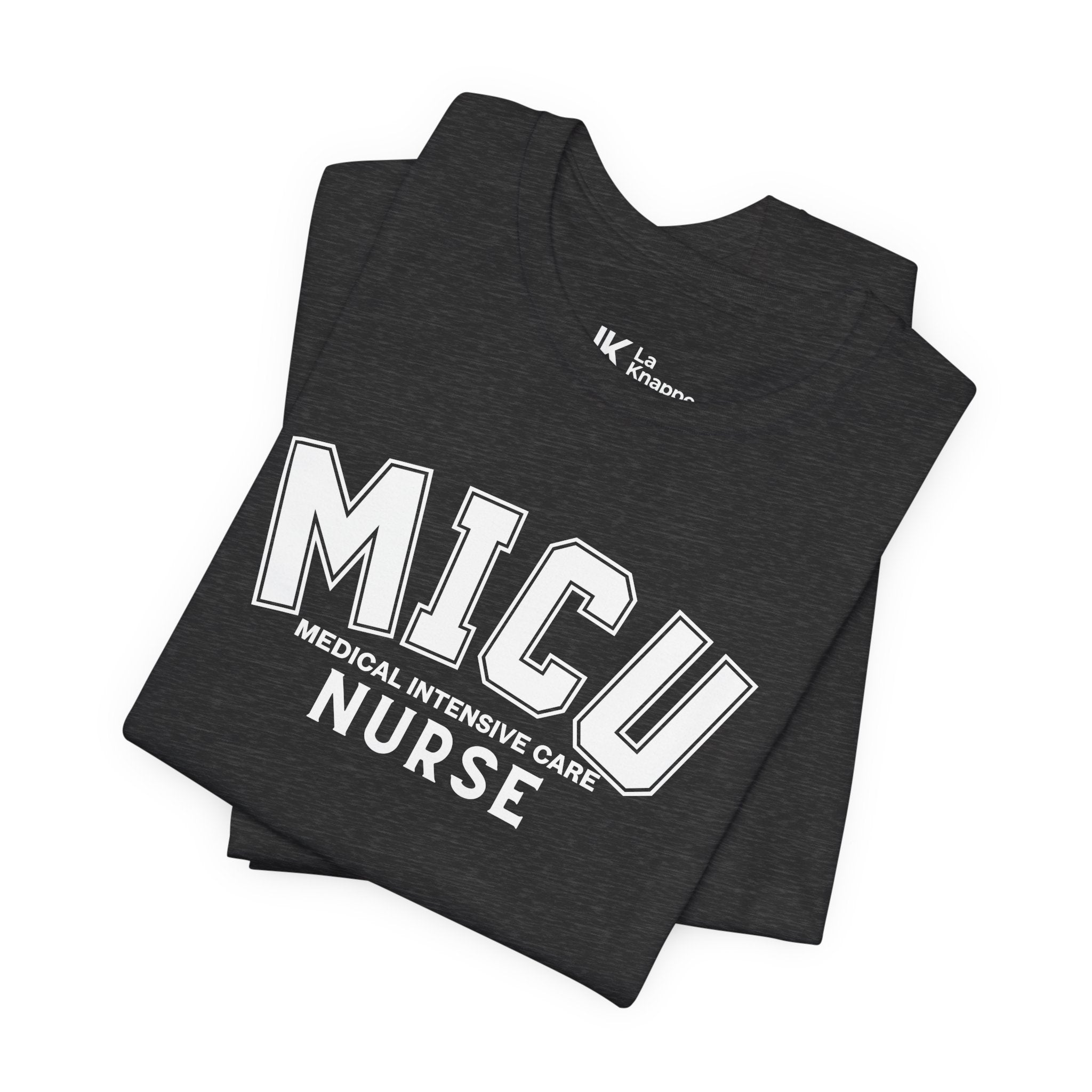 MICU Nurse T-Shirt – Medical Intensive Care Unit Tee for Nurses