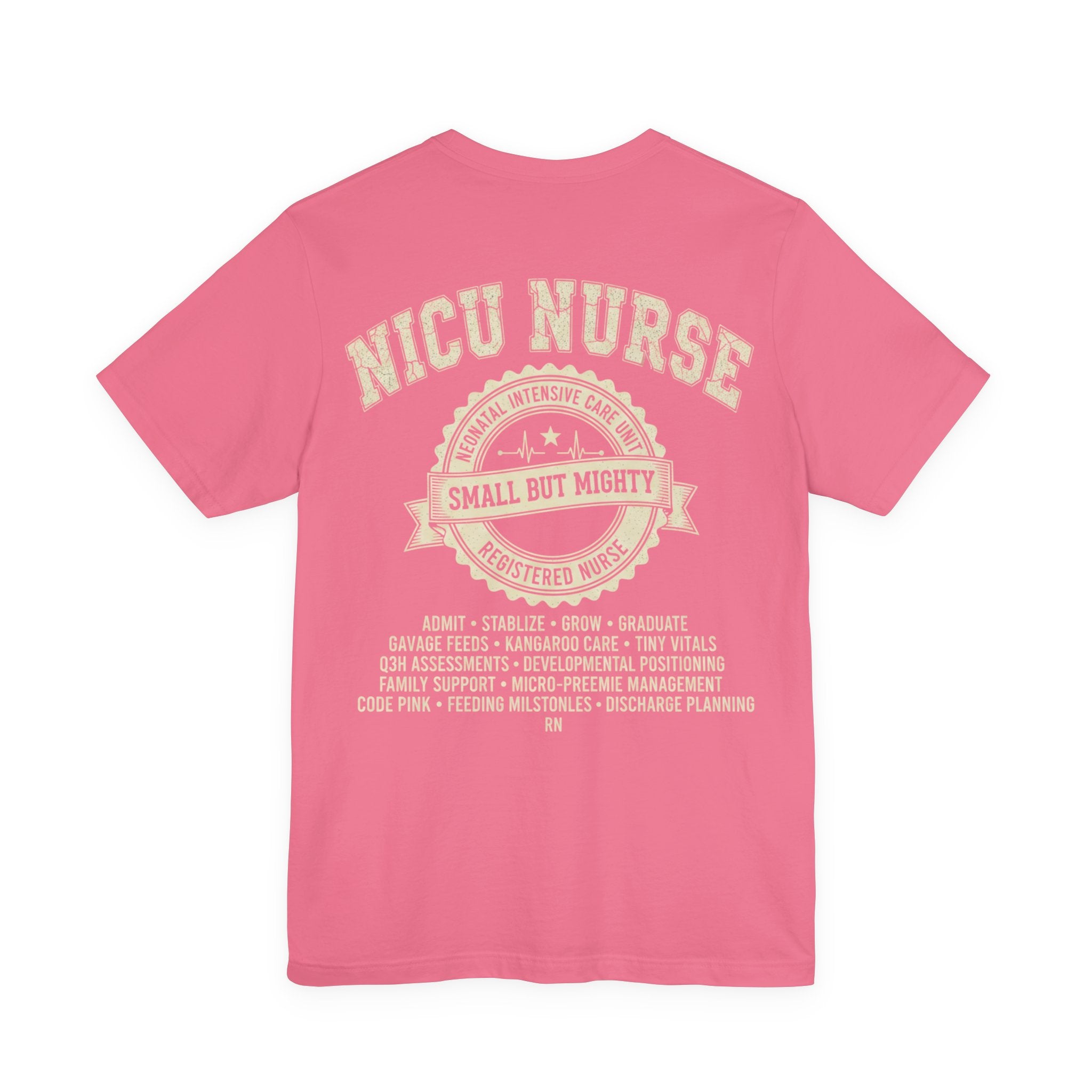 NICU Nurse T‑Shirt — Neonatal Intensive Care  Small But Mighty NICU Design Tour Tee Vintage Staff Gift