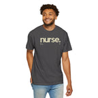 Nurse New York Garment-Dyed T-Shirt — Retro 'nurse.' Graphic Tee for Nurses, Gifts & Workwear