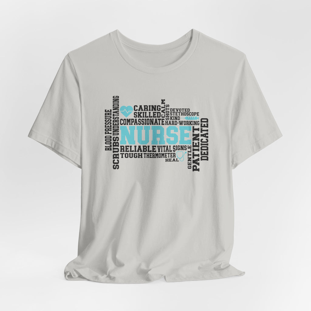 Nurse Word Cloud Tee — Caring, Skilled & Compassionate Nursing Shirt Student Nurse Nurse Gift