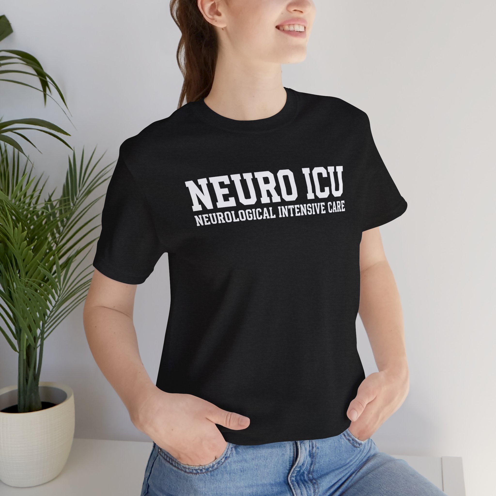 Neuro ICU Nurse Shirt - Neurological Intensive Care Unit Apparel - Professional Medical T-Shirt Gift