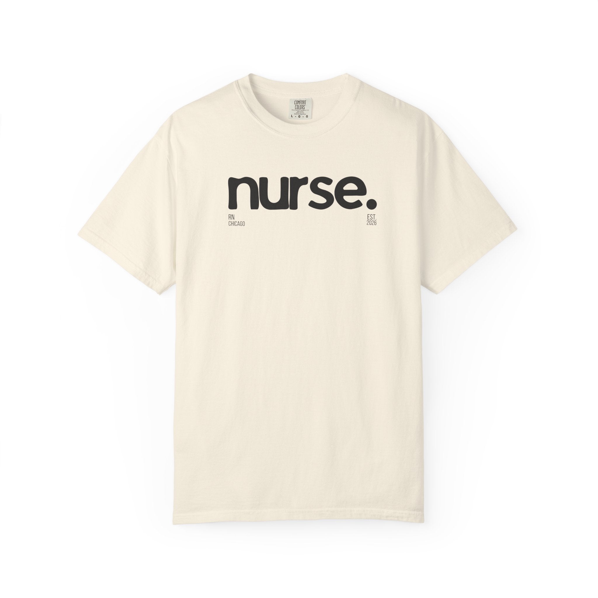 Nurse Chicago Graphic Tee — 'nurse.' Minimalist Medical T‑Shirt