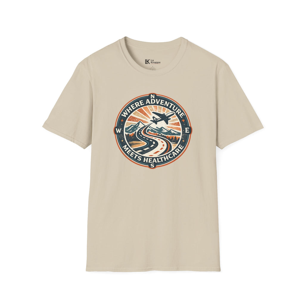 Where Adventure Meets HealthcareTravel Nurse Tees