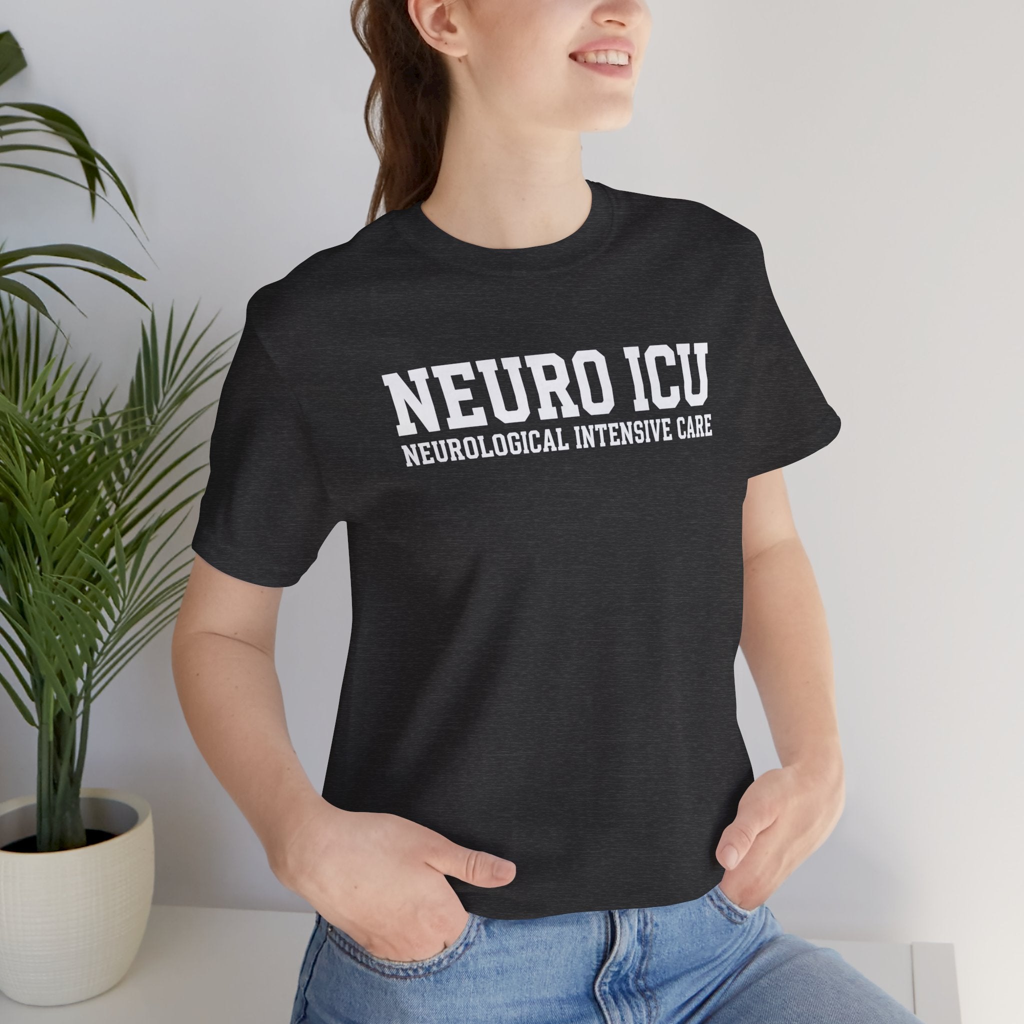 Neuro ICU Nurse Shirt - Neurological Intensive Care Unit Apparel - Professional Medical T-Shirt Gift