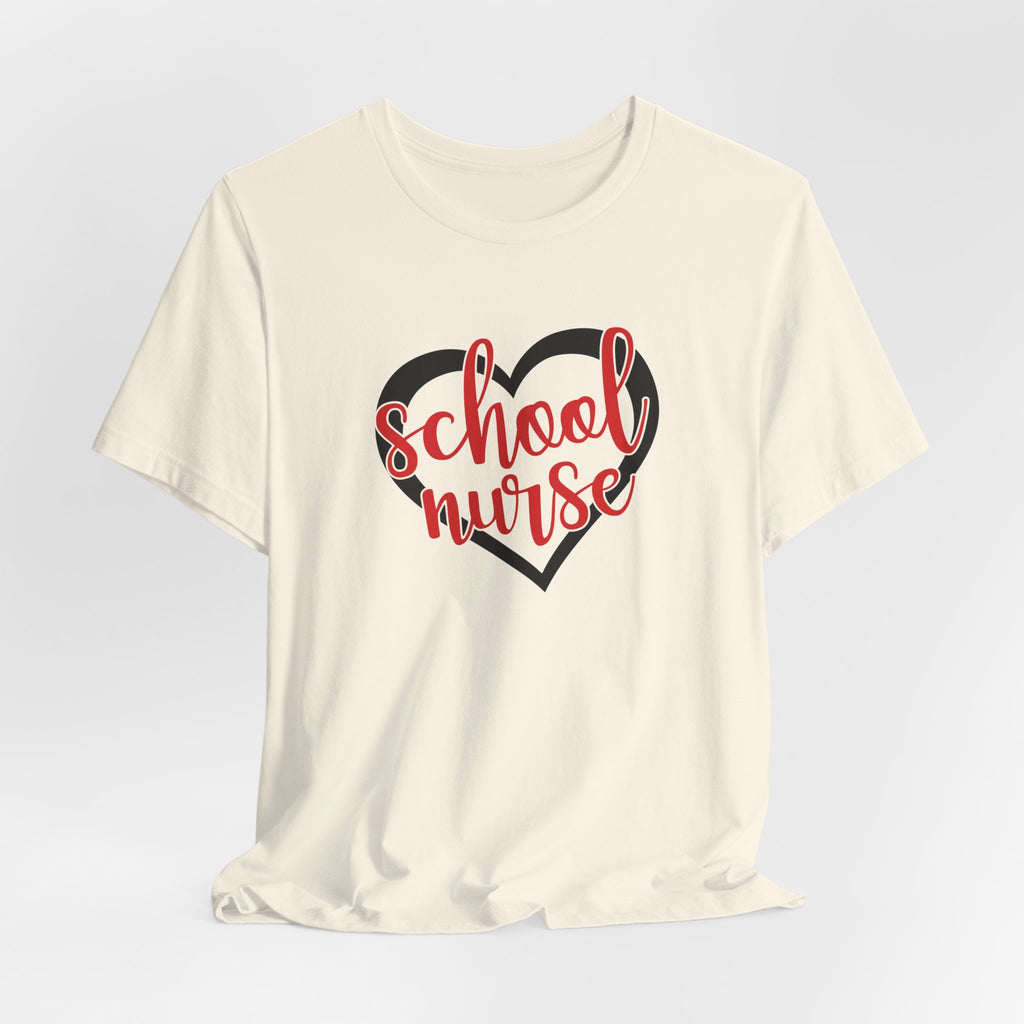School Nurse Heart T-Shirt — Cute Teacher/Healthcare Appreciation Tee