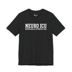 Neuro ICU Nurse Shirt - Neurological Intensive Care Unit Apparel - Professional Medical T-Shirt Gift
