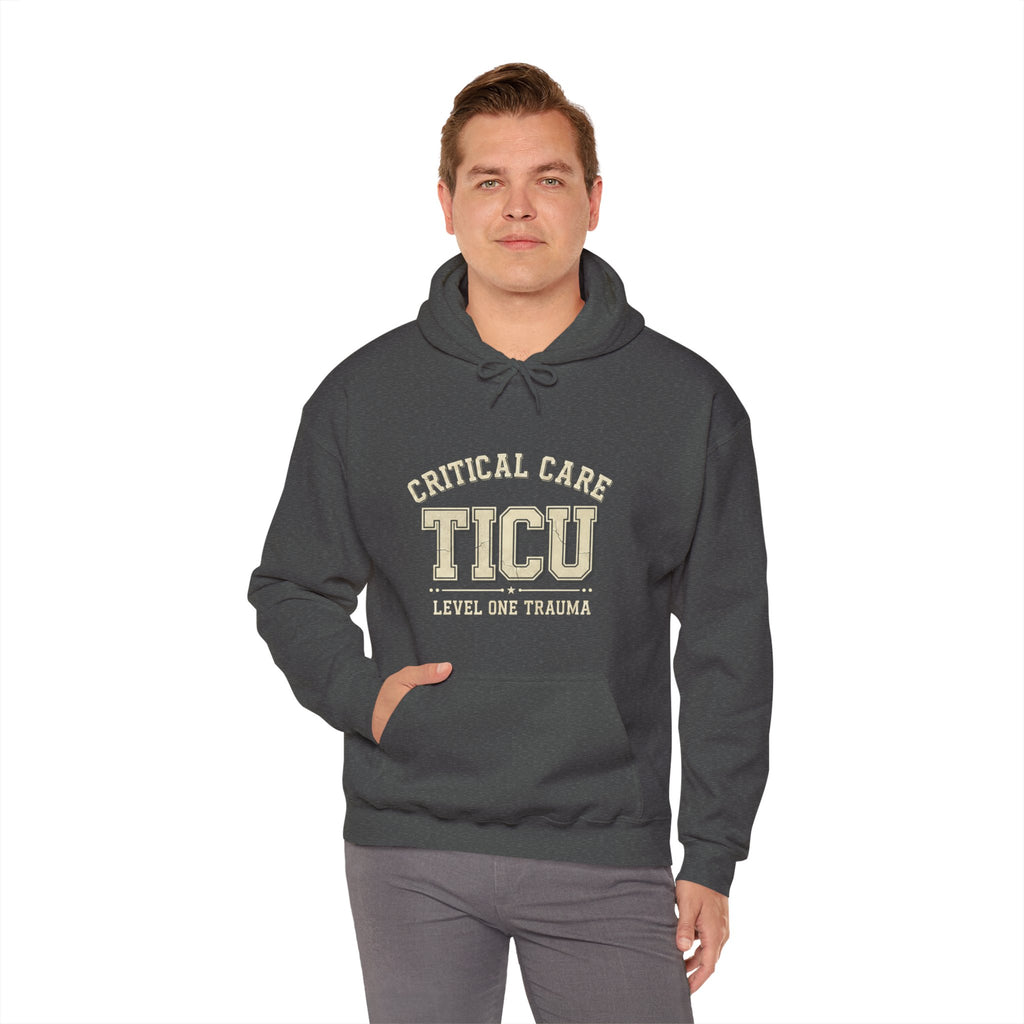 TICU Critical Care Hoodie - Level One Trauma Sweatshirt for Nurses & ICU Staff