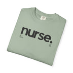 Nurse Chicago Graphic Tee — 'nurse.' Minimalist Medical T‑Shirt