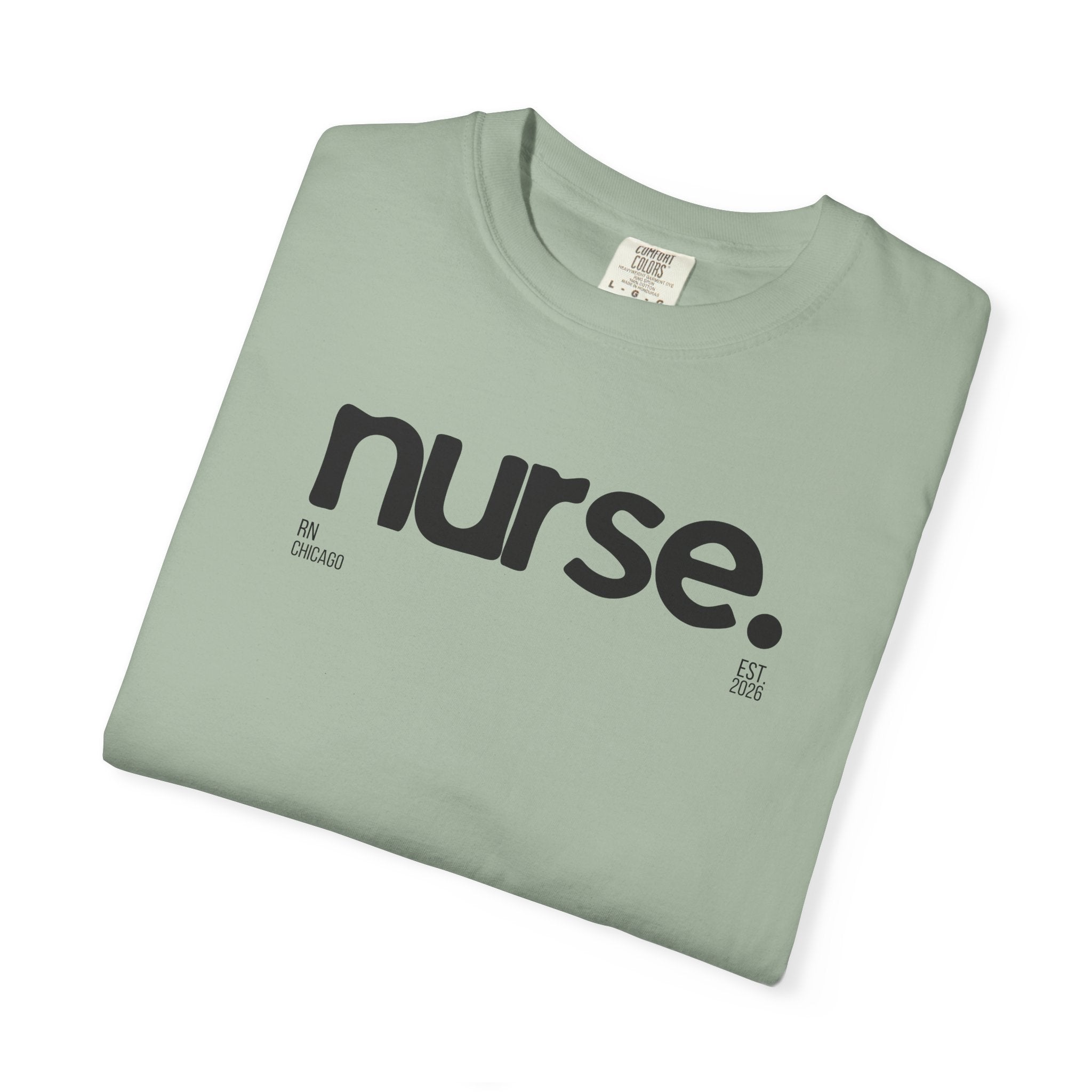 Nurse Chicago Graphic Tee — 'nurse.' Minimalist Medical T‑Shirt