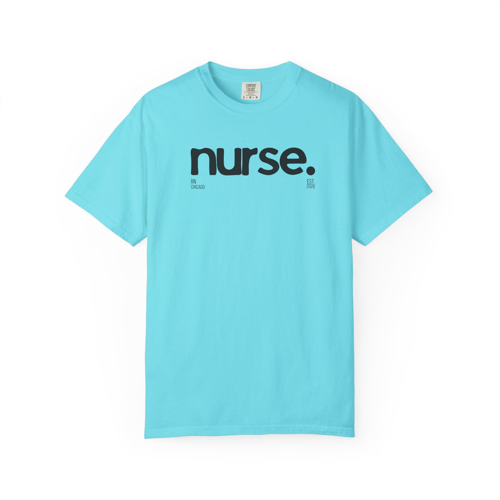Nurse Chicago Graphic Tee — 'nurse.' Minimalist Medical T‑Shirt